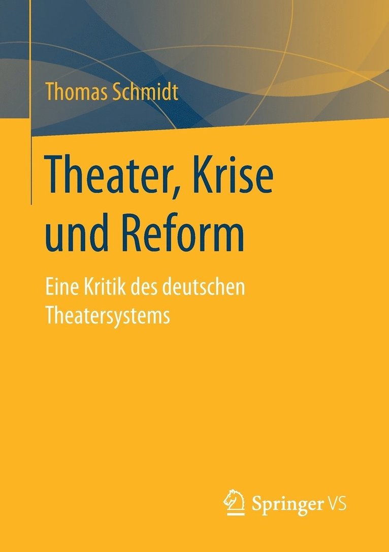 Theater, Krise und Reform 1