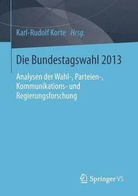bokomslag Die Bundestagswahl 2013