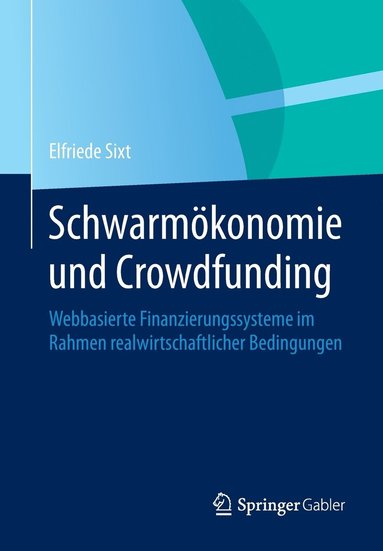 bokomslag Schwarmkonomie und Crowdfunding