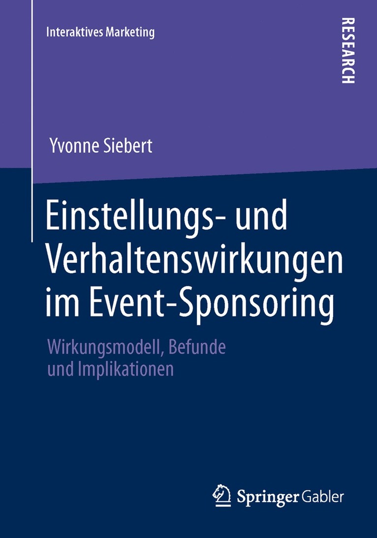 Einstellungs- und Verhaltenswirkungen im Event-Sponsoring 1