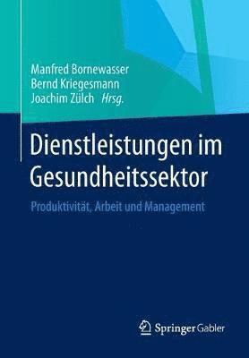 Dienstleistungen im Gesundheitssektor 1