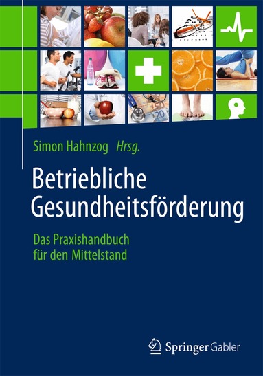 Simon Hahnzog - Betriebliche Gesundheitsförderung, Häftad