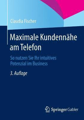 Maximale Kundennhe am Telefon 1