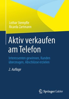 Lothar Stempfle, Ricarda Zartmann - Aktiv verkaufen am Telefon, Häftad