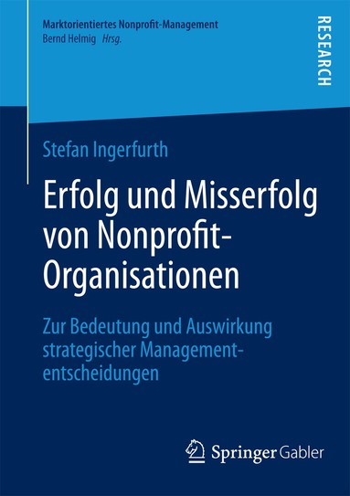 Stefan Ingerfurth - Erfolg und Misserfolg von Nonprofit-Organisationen, Häftad