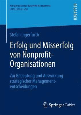 bokomslag Erfolg und Misserfolg von Nonprofit-Organisationen