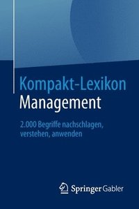 bokomslag Kompakt-Lexikon Management