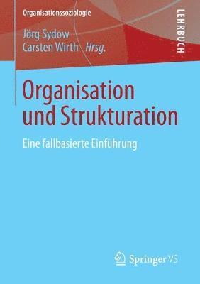 bokomslag Organisation und Strukturation
