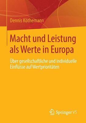 bokomslag Macht und Leistung als Werte in Europa