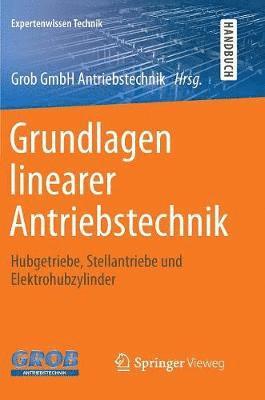 bokomslag Grundlagen linearer Antriebstechnik