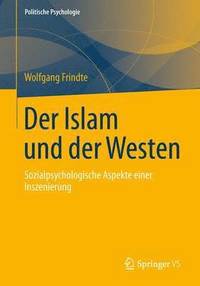 bokomslag Der Islam und der Westen