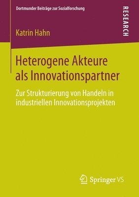 bokomslag Heterogene Akteure als Innovationspartner