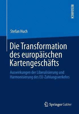 Die Transformation des europischen Kartengeschfts 1