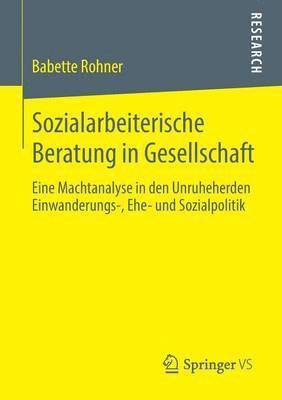 Babette Rohner - Sozialarbeiterische Beratung in Gesellschaft, Häftad