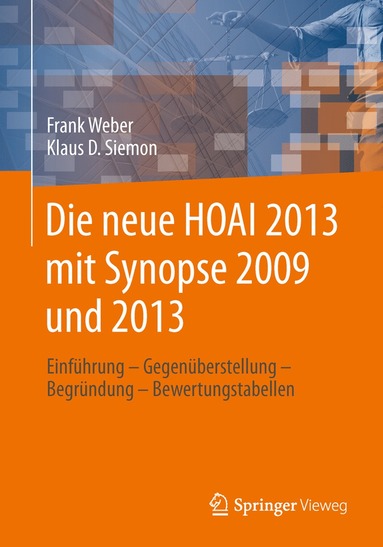 bokomslag Die neue HOAI 2013 mit Synopse 2009 und 2013