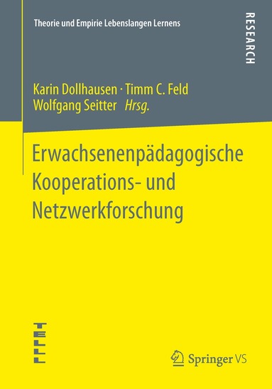 Karin Dollhausen, Timm C. Feld, Wolfgang Seitter - Erwachsenenpädagogische Kooperations- und Netzwerkforschung, Häftad