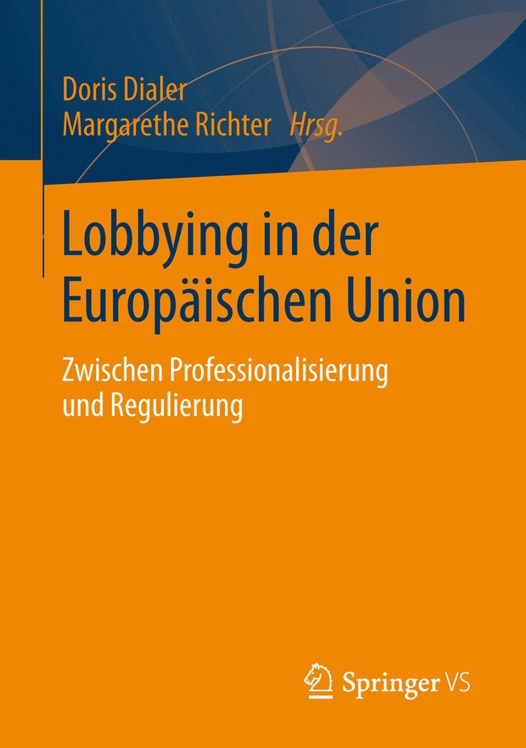 Doris Dialer, Margarethe Richter - Lobbying in der Europäischen Union, Häftad