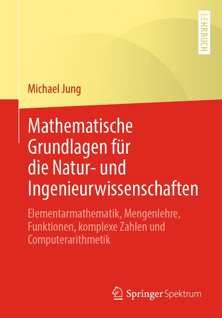 Mathematische Grundlagen fr die Natur- und Ingenieurwissenschaften 1