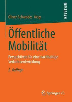 Oliver Schwedes - Öffentliche Mobilität, Häftad