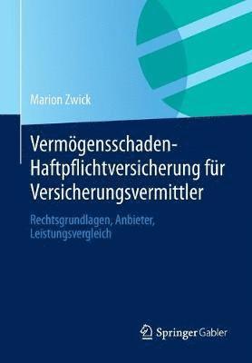 bokomslag Vermgensschaden-Haftpflichtversicherung fr Versicherungsvermittler