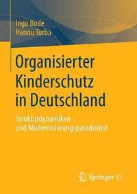 bokomslag Organisierter Kinderschutz in Deutschland