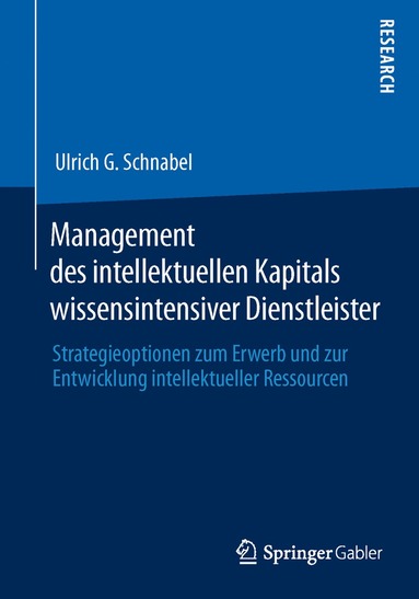 bokomslag Management des intellektuellen Kapitals wissensintensiver Dienstleister