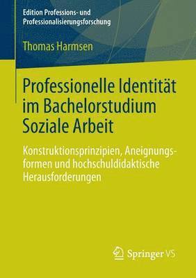 bokomslag Professionelle Identitt im Bachelorstudium Soziale Arbeit