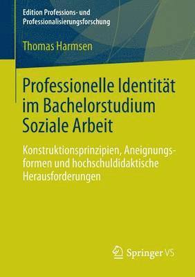 Professionelle Identität im Bachelorstudium Soziale Arbeit