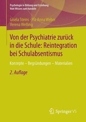 bokomslag Von der Psychiatrie zurck in die Schule: Reintegration bei Schulabsentismus