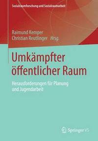 bokomslag Umkämpfter öffentlicher Raum