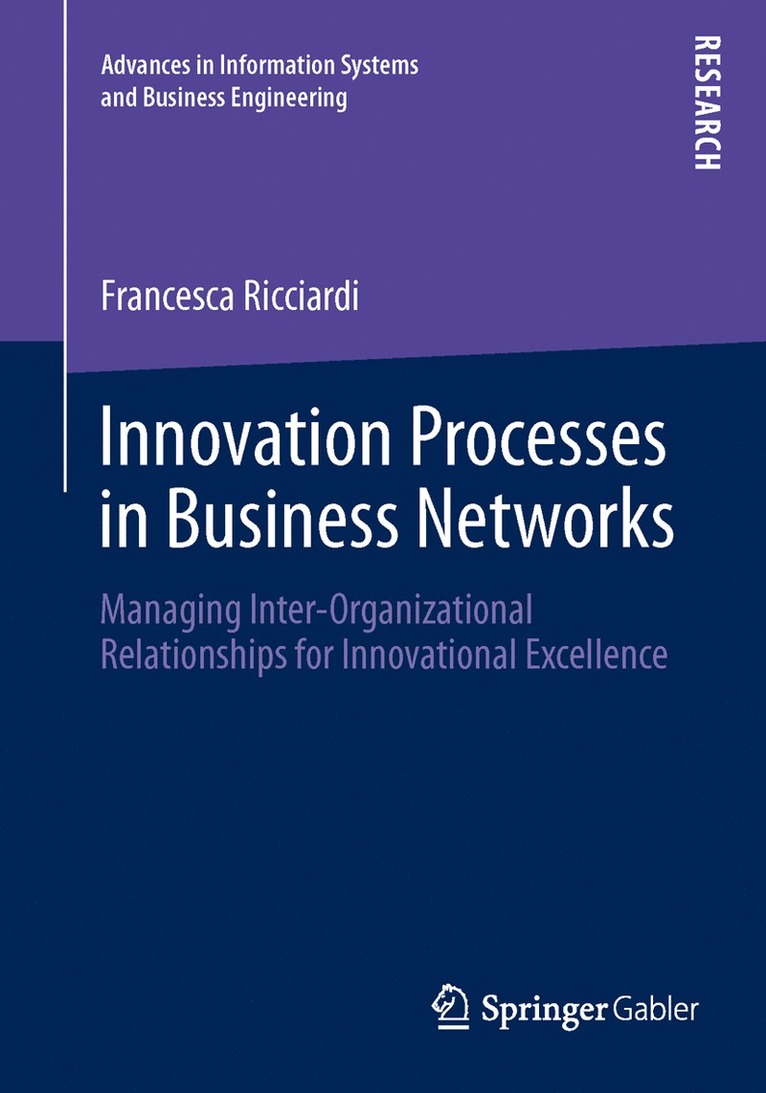 Innovation Processes in Business Networks 1