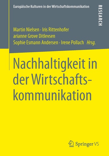 Martin Nielsen, Iris Rittenhofer, Marianne Grove Ditlevsen, Sophie Esmann Andersen, Irene Pollach - Nachhaltigkeit in der Wirtschaftskommunikation, Häftad