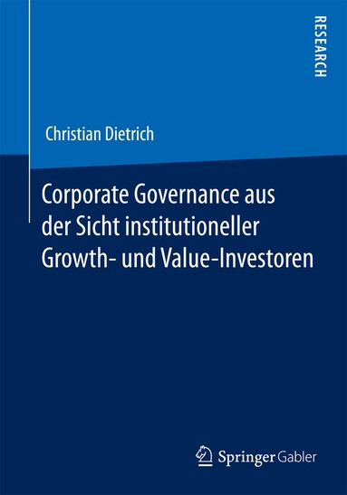 Christian Dietrich - Corporate Governance aus der Sicht institutioneller Growth- und Value-Investoren, Häftad