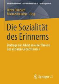 bokomslag Die Sozialität des Erinnerns