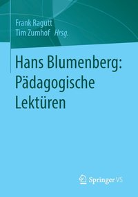 bokomslag Hans Blumenberg: Pädagogische Lektüren