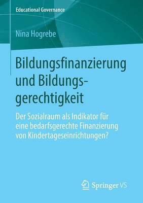 Nina Hogrebe - Bildungsfinanzierung und Bildungsgerechtigkeit, Häftad