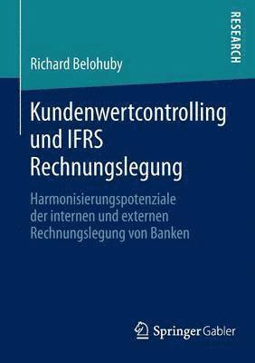 Kundenwertcontrolling und IFRS Rechnungslegung 1