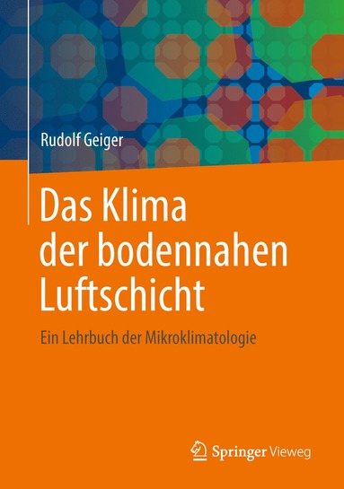 bokomslag Das Klima der bodennahen Luftschicht