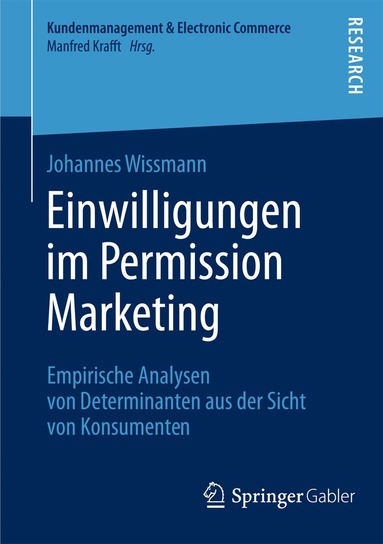 Johannes Wissmann - Einwilligungen im Permission Marketing, Häftad