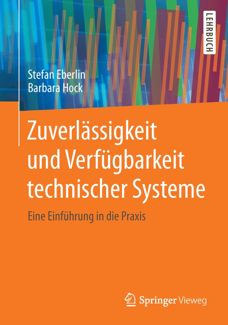 Stefan Eberlin, Barbara Hock - Zuverlässigkeit und Verfügbarkeit technischer Systeme, Häftad