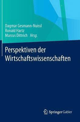 bokomslag Perspektiven der Wirtschaftswissenschaften