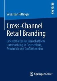 bokomslag Cross-Channel Retail Branding
