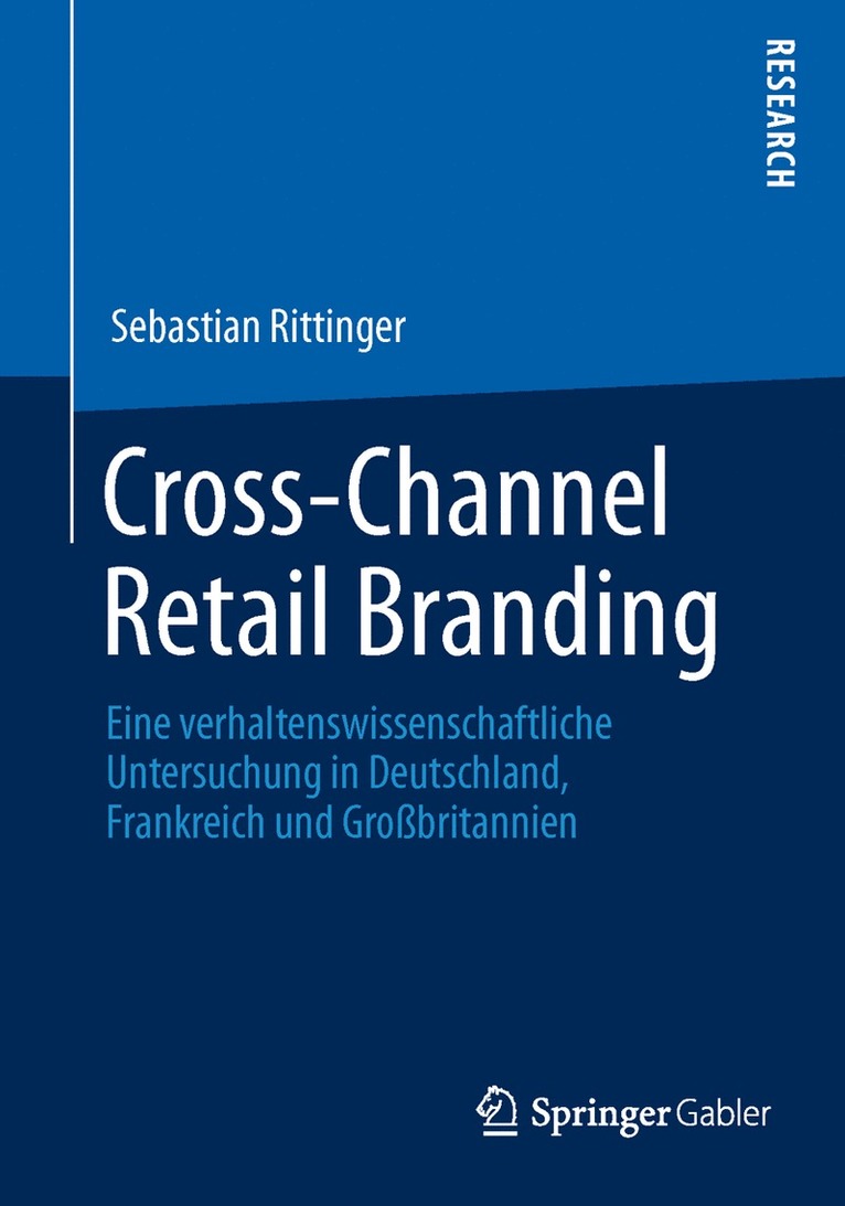 Sebastian Rittinger - Cross-Channel Retail Branding, Häftad
