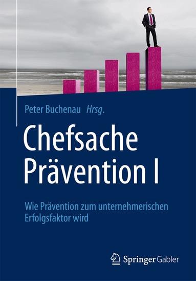 Peter Buchenau - Chefsache Prävention I, Häftad