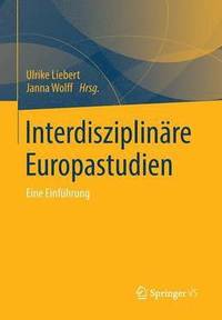bokomslag Interdisziplinre Europastudien