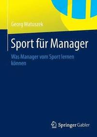 bokomslag Sport fr Manager