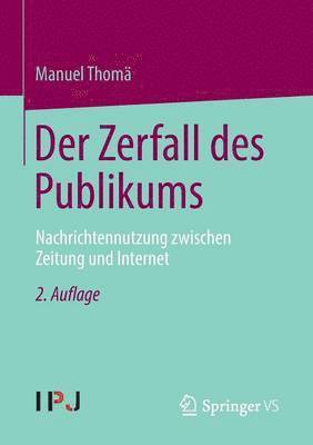 bokomslag Der Zerfall des Publikums