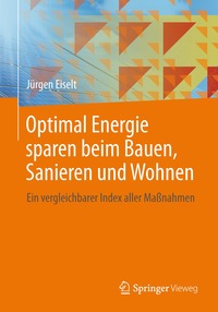 bokomslag Optimal Energie sparen beim Bauen, Sanieren und Wohnen