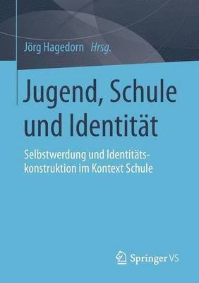 bokomslag Jugend, Schule und Identitt