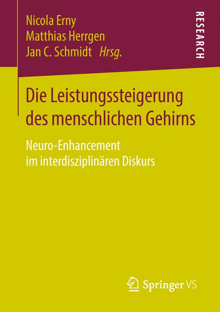 Nicola Erny, Matthias Herrgen, Jan C. Schmidt - Die Leistungssteigerung des menschlichen Gehirns, Häftad